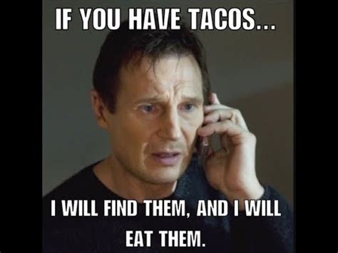 i love tacos meme